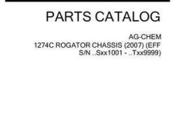 Ag-Chem 506270D1C Parts Book - 1274C RoGator (chassis, eff sn Sxxx1001-Txxx9999, 2007-08)