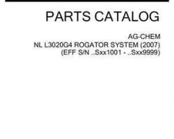 Ag-Chem 507928D1C Parts Book - L3020G4 RoGator (system, eff sn Sxxx1001, 2007)