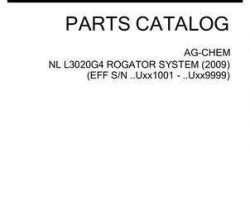 Ag-Chem 525084D1B Parts Book - L3020G4 RoGator (system, eff sn Uxxx1001, 2009)