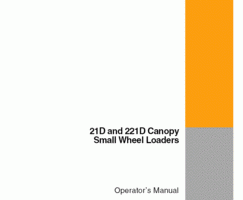 Case Wheel loaders model 221D Operator's Manual