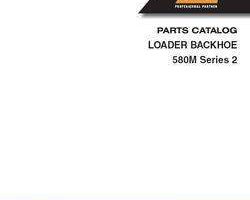 Parts Catalog for Case Loader backhoes 580M model 2