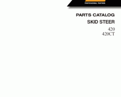 Parts Catalog for Case Skid steers / compact track loaders model 420