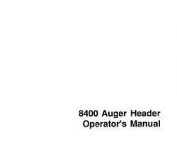 Hesston 700707043B Operator Manual - 8400 Auger Header (prior to 40683, 14' / prior to 60733, 16')