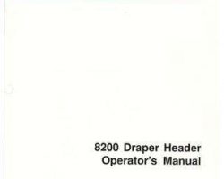 Hesston 700707615 Operator Manual - 8200 Draper Head (eff sn 820D-00101)
