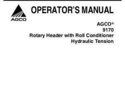 AGCO 700729324A Operator Manual - 9170 Rotary Header (roll conditioner w/ hyd. tension)
