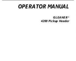 Gleaner 700732148B Operator Manual - 4200 Pickup Header (eff sn ST41200, 2008)