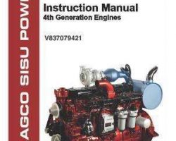 Gleaner 700733192 Operator Manual - AGCO Power Sisu Engine (4th generation, tier 4i, use V837079421)