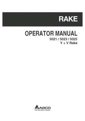 AGCO 700733258A Operator Manual - 5021 / 5023 / 5025 Y & V Rake
