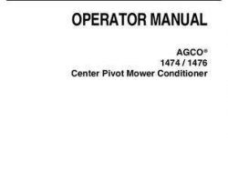 AGCO 700734165F Operator Manual - 1474 / 1476 Mower Conditioner (center pivot)