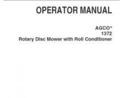 AGCO 700734180C Operator Manual - 1372 Rotary Disc Mower (roll conditioner)