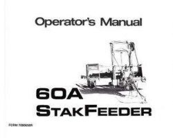 Hesston 7080658 Operator Manual - SF60A StakFeeder (eff sn 60A-145, 1980)
