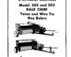 AGCO Allis 70828162 Operator Manual - 302 / 303 Bale Chief Baler (twine & wire tie, prior to sn 6901)