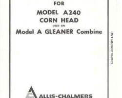 Gleaner 70828179 Operator Manual - A240 Corn Head (eff A combine sn 7001)