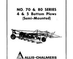 Allis Chalmers 70828439 Operator Manual - 70 Series / 80 Series Semi-Mounted Plow (4-5 bottom)
