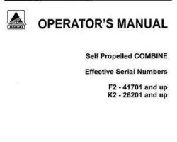 Gleaner 71305362 Operator Manual - F2 (eff sn 41701-43700) / K2 (eff sn 26201-26700) Combine
