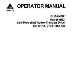 Gleaner 71318801 Operator Manual - MH2 Combine (eff sn 21901)