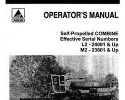 Gleaner 71328609 Operator Manual - L2 (eff sn 24001-26000) / M2 (eff sn 23801-24700) Combine