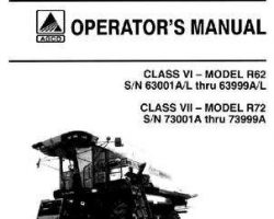 Gleaner 71368267 Operator Manual - R62 (eff sn 63001-63999) / R72 (eff sn 73001-73999) Combine