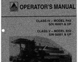 Gleaner 71376628 Operator Manual - R42 (eff sn 47001-47999) / R52 (eff sn 57001-57999) Combine