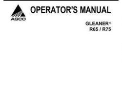 Gleaner 71413516A Operator Manual - R65 / R75 Combine (eff sn HSxx101, 2007)