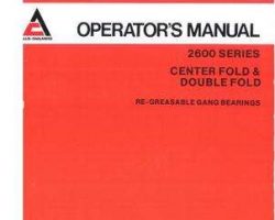 Allis Chalmers 71505384 Operator Manual - 2600 Series Disc Harrow (center, double fold, prior sn 4574)