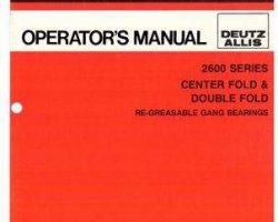 Allis Chalmers 71508975 Operator Manual - 2600 Series Disc Harrow (center, double fold, sn 4574 to 4601)