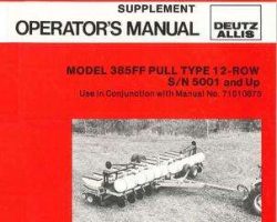 AGCO 71510877 Operator Manual - 385FF Planter (pull type, 12 row supplement, eff sn 5001)
