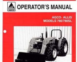 AGCO Allis 71511334 Operator Manual - 780 / 780SL Loader