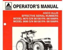 AGCO Allis 72506798 Operator Manual - 9670 (sn 961001 - 96999) / 9690 (sn 981001 - 981999) Tractor