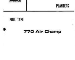 Allis Chalmers 79004713 Parts Book - 700 Series (prior sn 451) / 770 (prior sn 703 Planter (air champ)