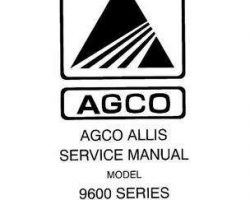 AGCO Allis 79015833 Service Manual - 9630 9650 9670 9690, 9635 9655 9675 9695 9815 (packet)