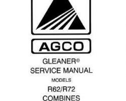 Gleaner 79016170 Service Manual - R62 / R72 Combine (packet)