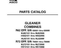 Gleaner 79019340C Parts Book - R62 (eff sn 68001, MJ, HK, HL) / R72 (eff sn 78001, MJ, HK, HL)
