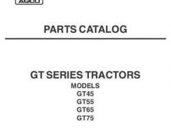 AGCO 79021797A Parts Book - GT45 / GT55 / GT65 / GT75 Tractor