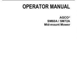 AGCO 79023113B Operator Manual - SM60A / SM72A Mid-Mount Mower