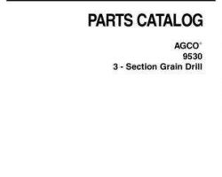 AGCO 79028584H Parts Book - 9530 Grain Drill (3 section)