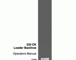 Case Loader backhoes model 530CK Operator's Manual