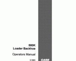 Case Loader backhoes model 580K Operator's Manual