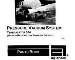 Ag-Chem AG052842 Parts Book - 004 TerraGator (Madison Metro Sewerage Dist, pressure vac)