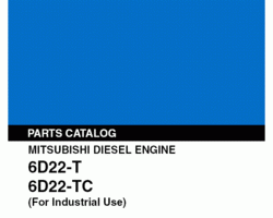 Parts Catalog for Kobelco Engines model 6D22-T 6D22-TC Mitsu Diesel Engine