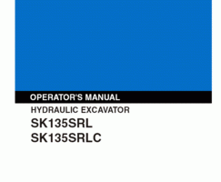 Kobelco Excavators model SK135SRL Operator's Manual