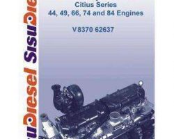 Ag-Chem Sisu 44 49 66 74 84 Citius Diesel Engine Service Manual