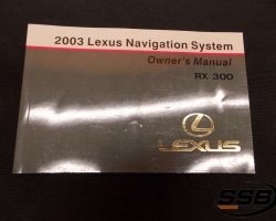 2003 Lexus RX300 Navigation System Owner's Manual