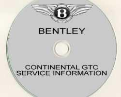 2012 Bentley Continental GTC Shop Service Repair Manual CD
