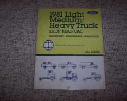 1981 Ford F-250 Truck Pre-Delivery, Maintenance & Lubrication Service Manual