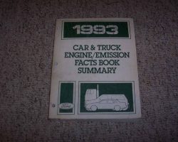 1993 Ford F-250 Truck Engine/Emissions Facts Book Summary