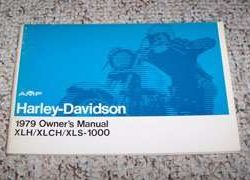 1979 Harley Davidson Sportster XLH-1000, XLCH-1000 & XLS-1000 Models Owner's Manual