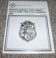 1992 Harley Davidson FLHTP, FXRP & FXRP C.H.P. Version Police Models Service Manual Supplement