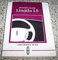 2000 Lincoln LS Owner's Operator Manual User Guide