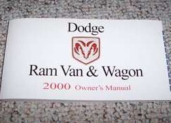 2000 Dodge Ram Van & Wagon Owner's Operator Manual User Guide